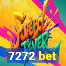 7272 bet